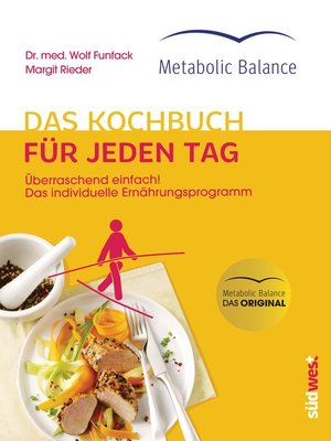 cover image of Metabolic Balance&#174; Das Kochbuch für jeden Tag (Neuausgabe)